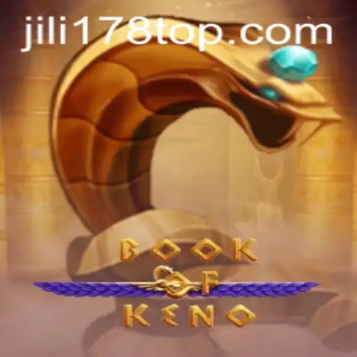Exploring the Thrills of BookOfKeno - A New Adventure by JILI178.COM