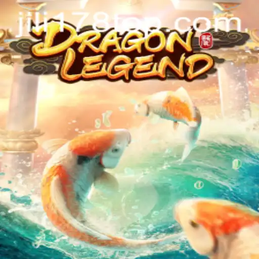 DragonLegend: An Epic Adventure with JILI178.COM