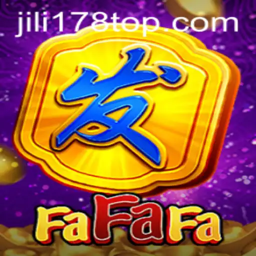 Exploring FaFaFa: An In-Depth Look into the Exciting Casino Game Linked with JILI178.COM