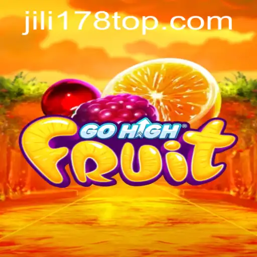 Discover the Excitement of GoHighFruit at JILI178.COM