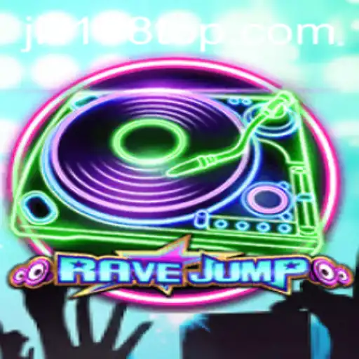 RaveJump: A Thrilling Gaming Experience at JILI178.COM